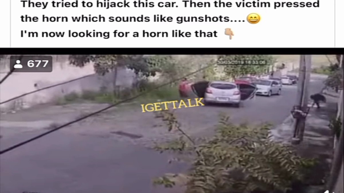 Video: Driver Escapes Car Hijackers By Using Horn That Sounds Like